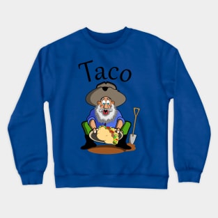 Taco miner Crewneck Sweatshirt